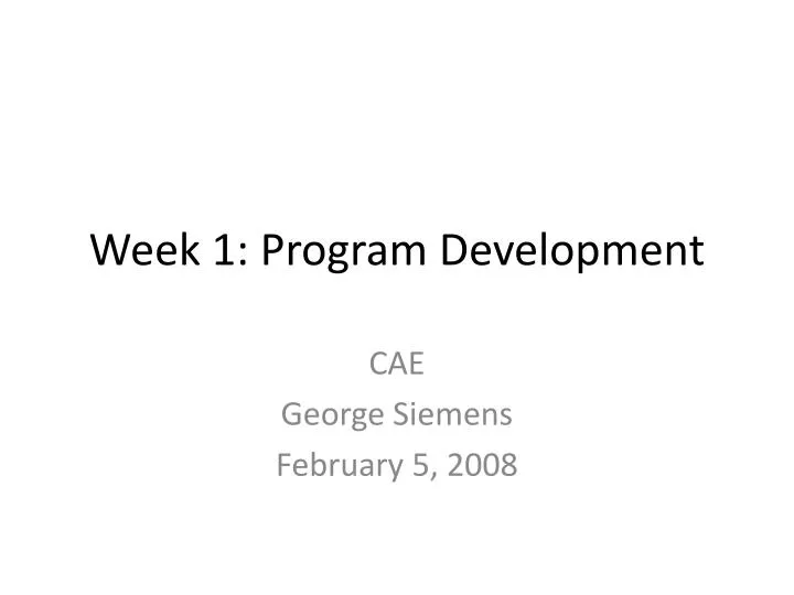 week 1 program development