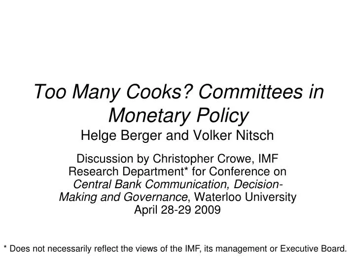 too many cooks committees in monetary policy helge berger and volker nitsch