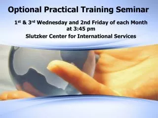 optional practical training seminar