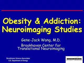 Obesity &amp; Addiction: Neuroimaging Studies