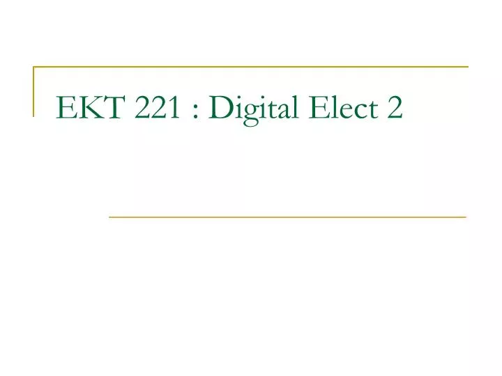 ekt 221 digital elect 2