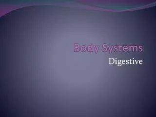 Body Systems