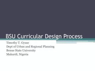 BSU Curricular Design Process