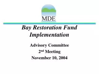 Bay Restoration Fund Implementation