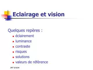 eclairage et vision