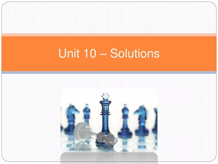 unit 10 solutions
