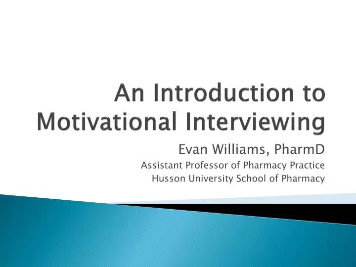 an introduction to motivational interviewing