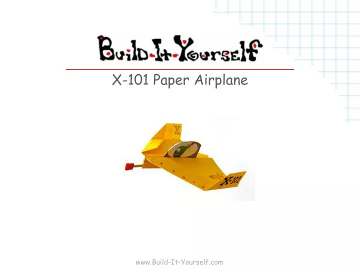 x 101 paper airplane