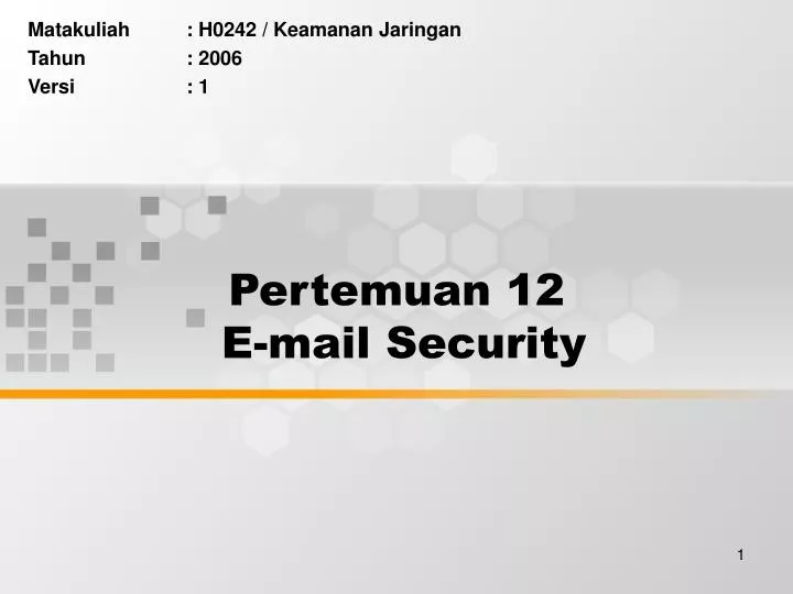 pertemuan 12 e mail security