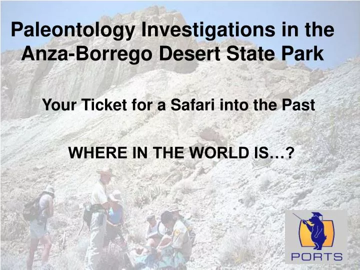 paleontology investigations in the anza borrego desert state park