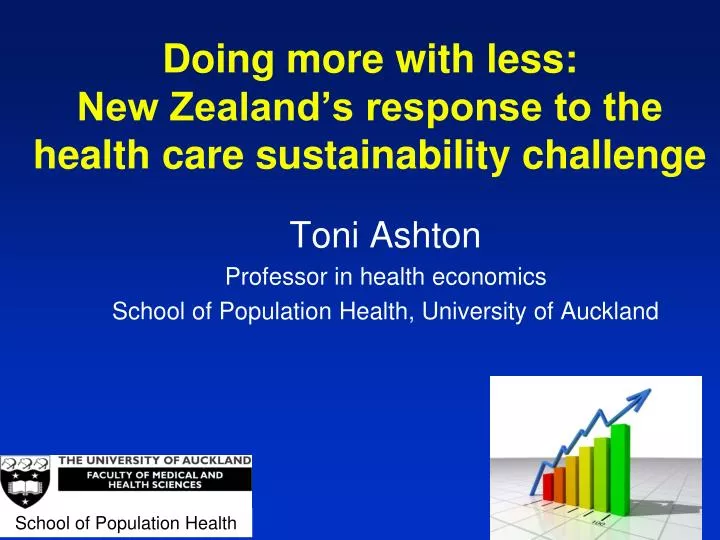 doing more with less new zealand s response to the health care sustainability challenge