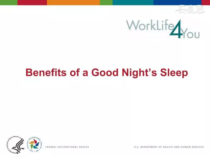benefits of a good night s sleep