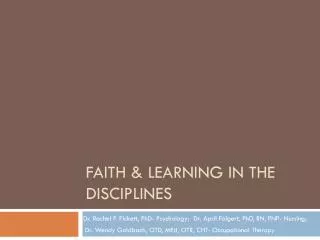 Faith &amp; Learning in The disciplines