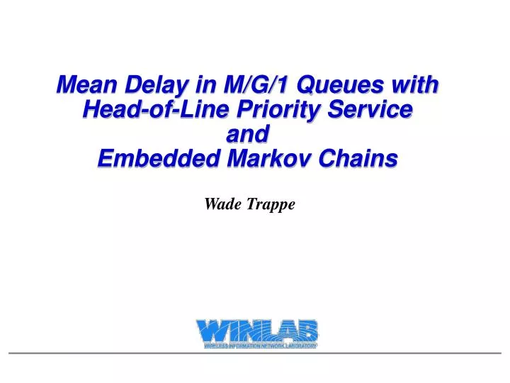 mean delay in m g 1 queues with head of line priority service and embedded markov chains