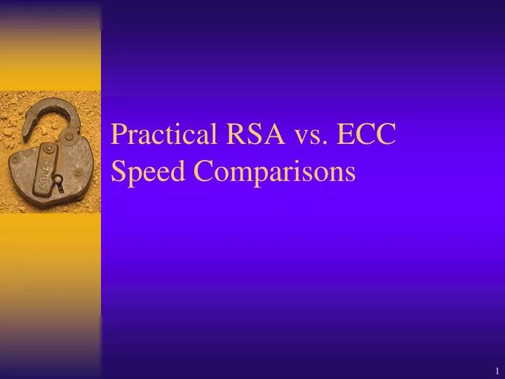 practical rsa vs ecc speed comparisons