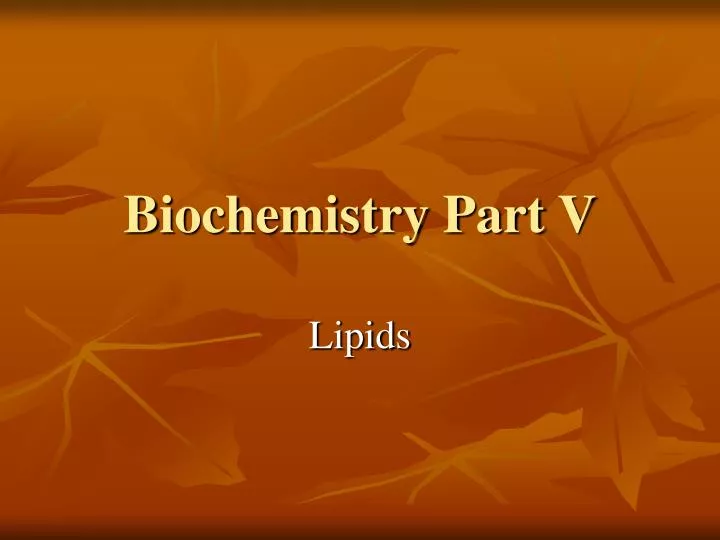 biochemistry part v