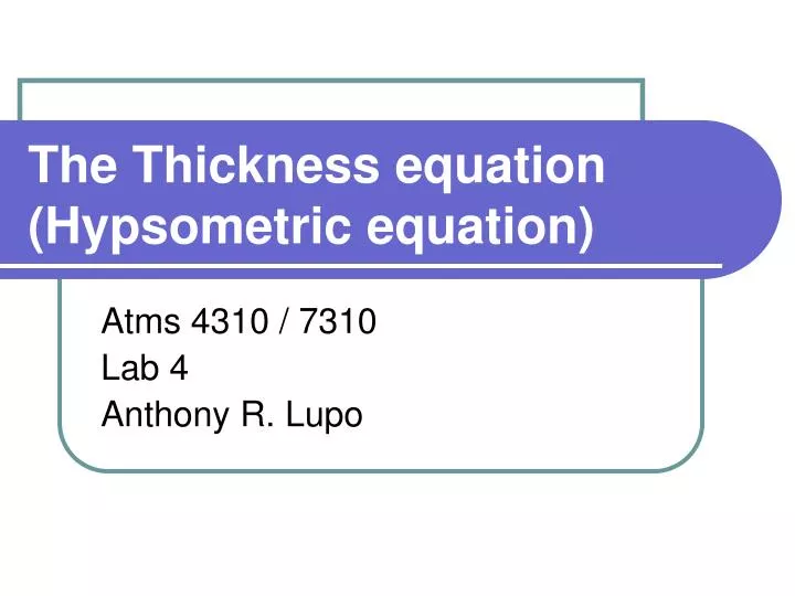 the thickness equation hypsometric equation