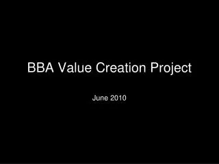 BBA Value Creation Project
