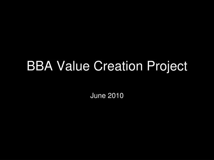 bba value creation project