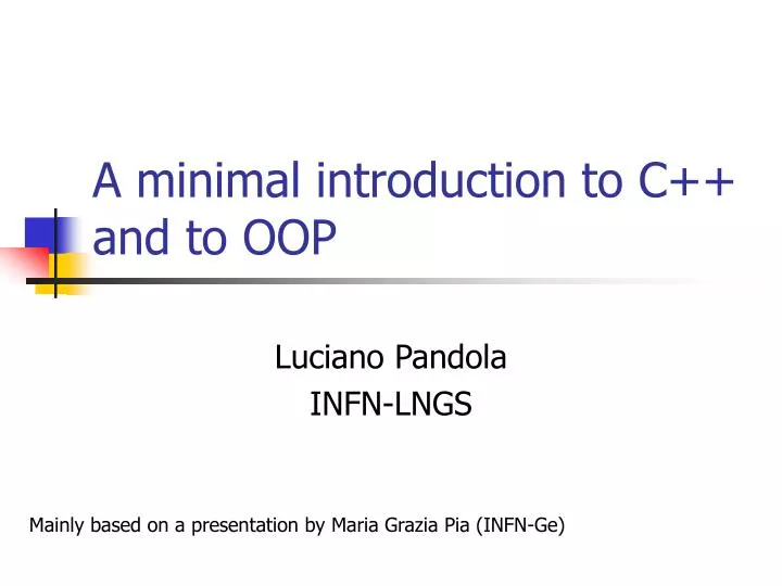 a minimal introduction to c and to oop