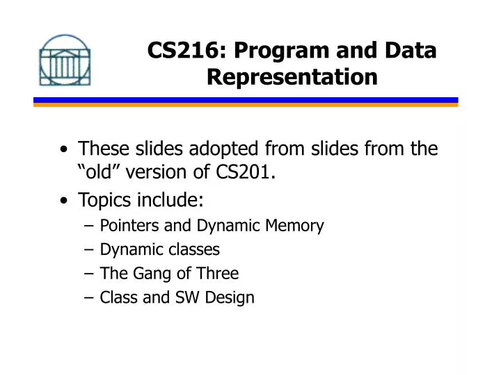 cs216 program and data representation
