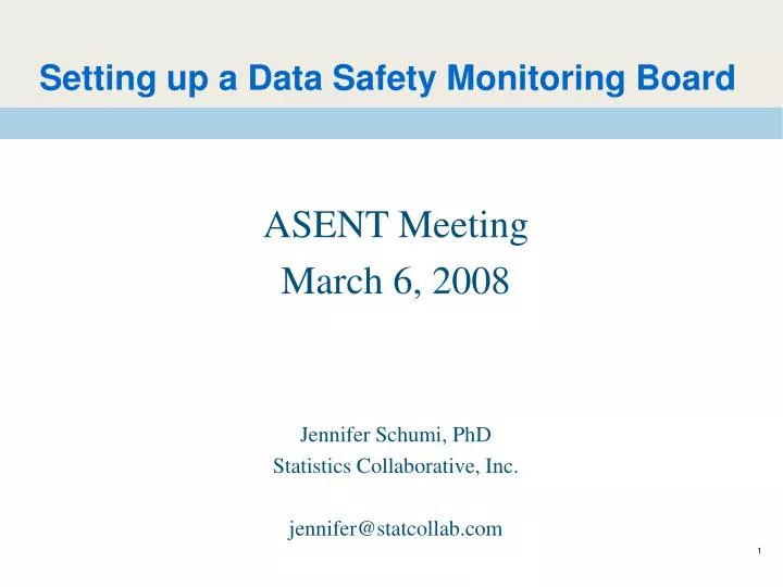 setting up a data safety monitoring board