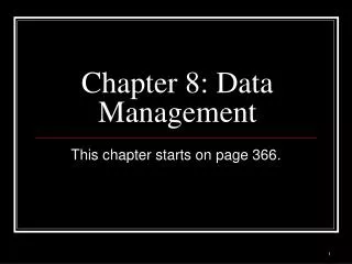 Chapter 8: Data Management