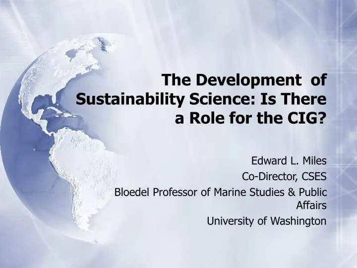 the development of sustainability science is there a role for the cig