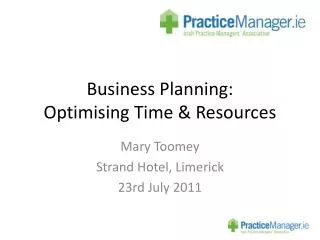 Business Planning: Optimising Time &amp; Resources