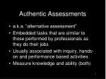 Understanding Authentic Assessments: Techniques and Examples in Education - slide 1