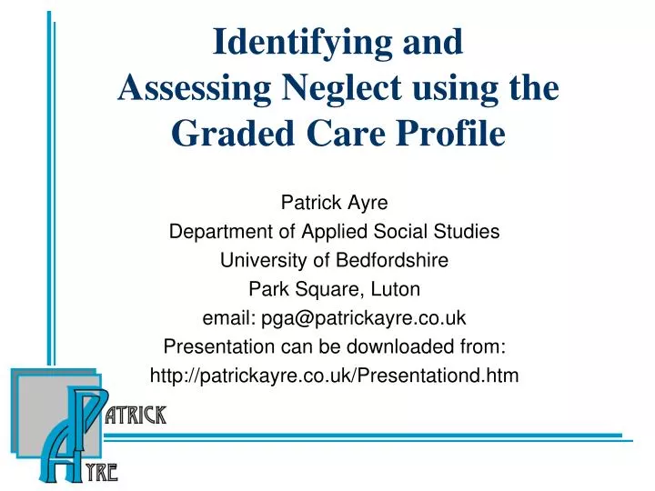 identifying and assessing neglect using the graded care profile