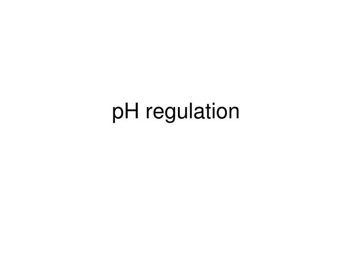 ph regulation