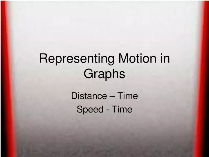 representing motion in graphs