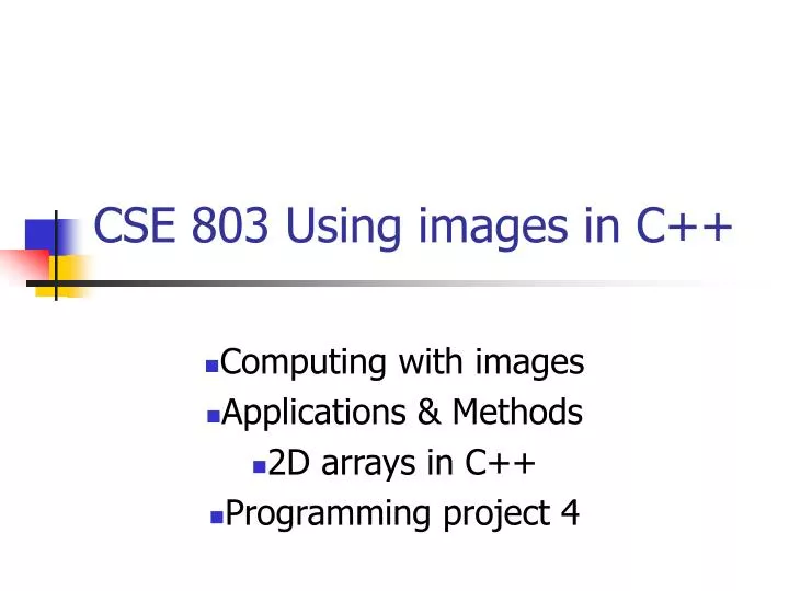 cse 803 using images in c
