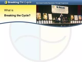What is Breaking the Cycle?