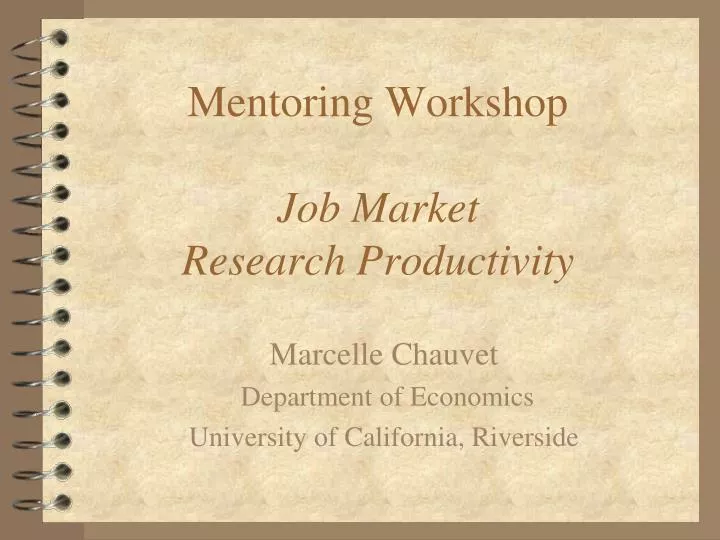 mentoring workshop job market research productivity
