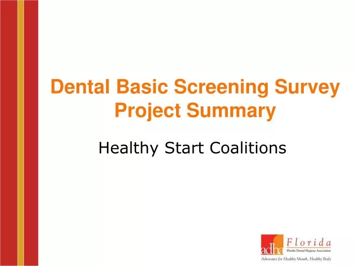 dental basic screening survey project summary