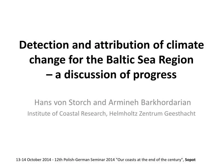 detection and attribution of climate change for the baltic sea region a discussion of progress