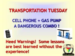 TRANSPORTATION TUESDAY