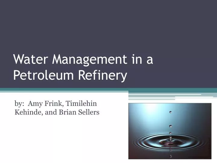 water management in a petroleum refinery