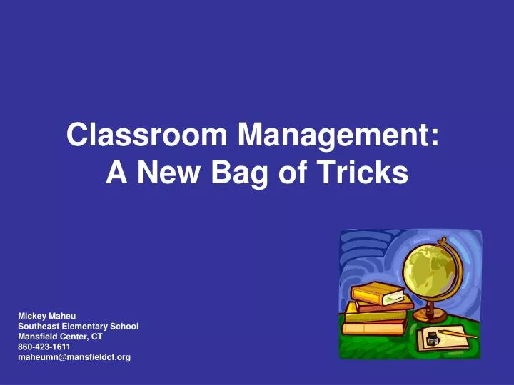 classroom management a new bag of tricks