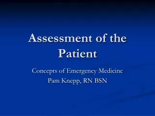 Assessment of the Patient