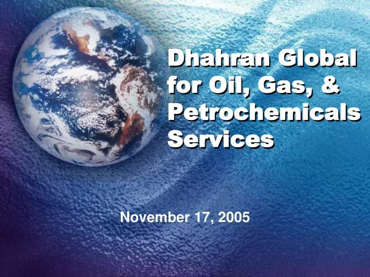 dhahran global for oil gas petrochemicals services