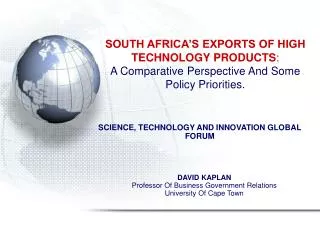 DAVID KAPLAN Professor Of Business Government Relations University Of Cape Town