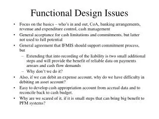 Functional Design Issues