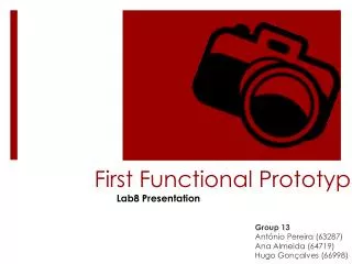 First Functional Prototype