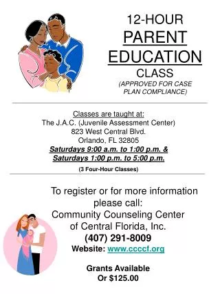 12-HOUR PARENT EDUCATION CLASS (APPROVED FOR CASE PLAN COMPLIANCE)