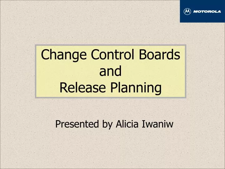 change control boards and release planning