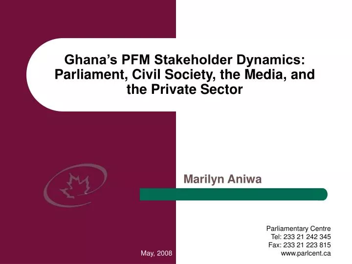 ghana s pfm stakeholder dynamics parliament civil society the media and the private sector