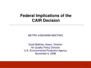 Federal Implications of the CAIR Decision